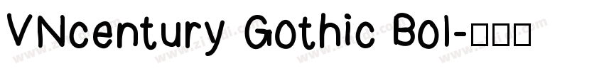VNcentury Gothic Bol字体转换